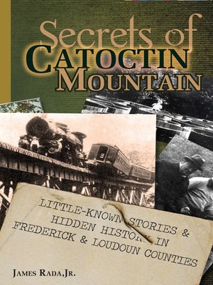 cover image of Secrets of Catoctin Mountain